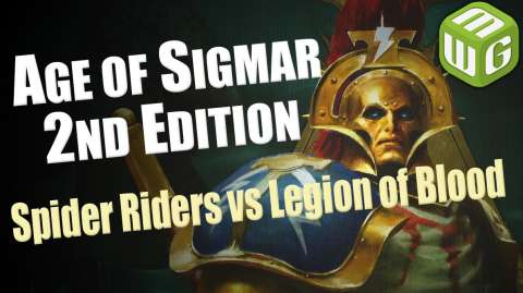 Spider Riders vs Legion of Blood Age of Sigmar Battle report - War of the Realms Ep 14