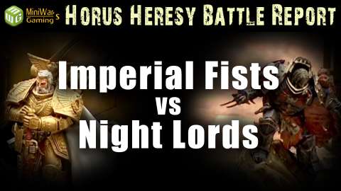 Imperial Fists vs Night Lords Horus Heresy Battle Report Ep 125 Post Game