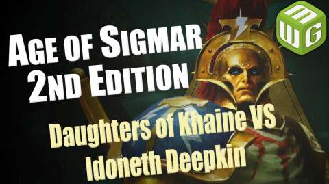 Daughters of Khaine vs Idoneth Deepkin Age of Sigmar Battle Report - War of the Realms Ep 28