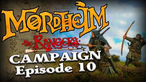 The Rangers Campaign - Quest 10 Dark Alliance