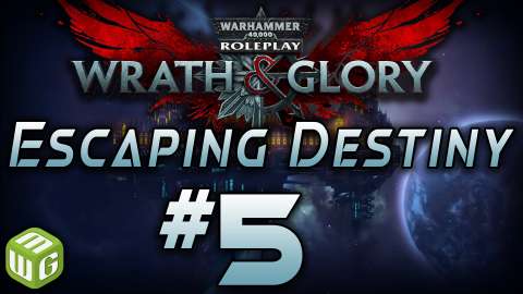 The Rogue Psyker - Wrath and Glory Warhammer 40k RPG Ep 5