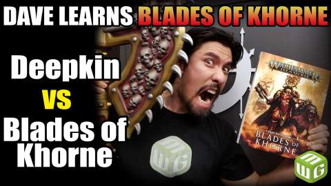 Dave Learns Blades of Khorne Ep3 - Deepkin vs NEW Blades of Khorne