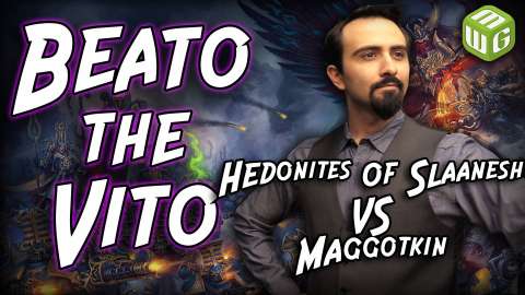 Hedonites of Slaanesh vs Maggotkin of Nurgle Age of Sigmar Battle Report - Beato the Vito Ep AOS 06