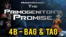 Bag N' Tag (Mission 4b) Primogenitor's Promise 40kk Narrative Campaign