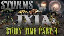 Story Time Part 4 - Storms of Ixia 40k Narrative Campaign