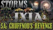 Gruffnod's Revenge (Mission 5a) - Storms of Ixia 40k Narrative Campaign