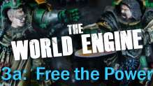 Freeing the Power Source (Mission 3a) - The World Engine 40k Narrative Campaign