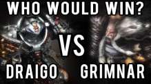Draigo vs Logan Grimnar Warhammer 40k Battle Report - Who Would Win Ep 21