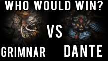 Logan Grimnar vs Dante Warhammer 40k Battle Report - Who Would Win Ep 35