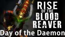 Day of the Daemon (Mission 6b) - Rise of the Blood Reaver 40k Narrative Campaign