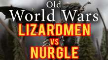 Lizardmen vs Nurgle Warhammer Fantasy Battle Report - Old World Wars Ep 61