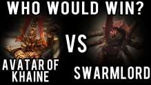 Avatar of Khaine vs Swarmlord Warhammer 40k Battle Report - Who Would Win Ep 49