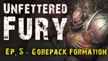 Gorepack Formation Khorne Daemonkin Review - Unfettered Fury Ep 05