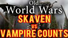 Skaven vs Vampire Counts Warhammer Fantasy Battle Report - Old World Wars Ep 73