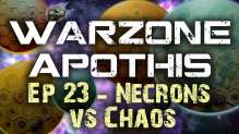 Necrons vs Chaos Warhammer 40k Battle Report - Warzone Apothis Ep 23