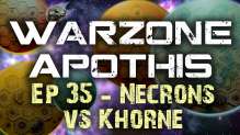 Necrons vs Khorne Warhammer 40k Battle Report - Warzone Apothis Ep 35