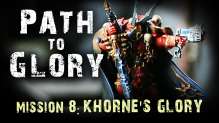 Path to Glory Campaign - Khorne vs Slaanesh Game 8 FINALE