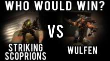 Wulfen vs Striking Scorpions Who Would Win Ep 81 - Wulfen Edition