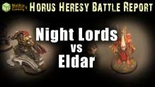 Night Lords vs Eldar Horus Heresy 30k Battle Report Ep 27