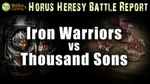 Iron Warriors vs Thousand Son Warhammer 30k Battle Report Ep 29