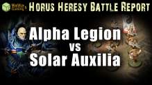 Alpha Legion vs Solar Auxilia Warhammer 30k Battle Report Ep 31