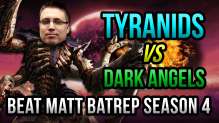 Tyranids vs Dark Angels Warhammer 40k Battle Report - Beat Matt Batrep Ep 7