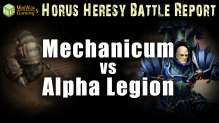 Alpha Legion vs Mechanicum Horus Heresy Battle Report Ep 37