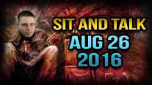 Sit and Talk with Matthew  - Aug 26 2016