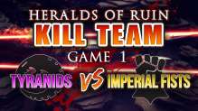 Heralds of Ruin Kill Team Campaign Game 1 - Tyranids vs Imperial Fists