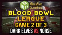 Blood Bowl League Semi Finals - Dark Elves vs Norse Game 2 of 3