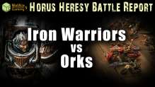 Iron Warriors vs Orks  Horus Heresy Battle Report Ep 49