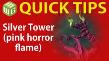 Quick Tip: Silver Tower (pink horror flame)