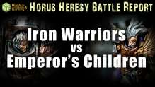 Iron Warriors vs Emperors Children Horus Heresy Battle Report Ep 55
