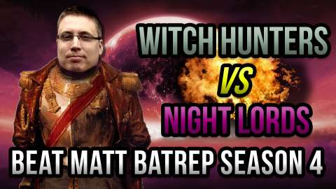 Witch Hunters vs Night Lords Warhammer 40k Battle Report - Beat Matt Batrep Ep 29