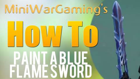 How to: Paint a Blue Flame Sword