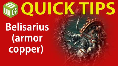 Quick Tip: Belisarius (armor copper)