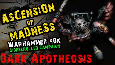 Blood Angels vs Chaos Warhammer 40k Narrative Campaign Ascension of Madness Mission 11 - Dark Apotheosis