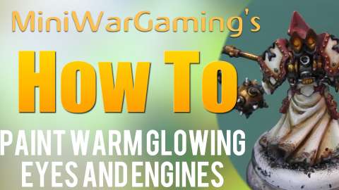 How To: Paint Warm Glowing Eyes and Engines