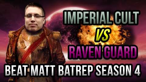 Imperial Cult vs Raven Guard Horus Heresy Battle Report - Beat Matt Batrep Ep 35