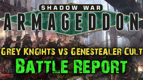 Shadow War- Armageddon Campaign Game 2 - Grey Knights vs Genestealer Cult