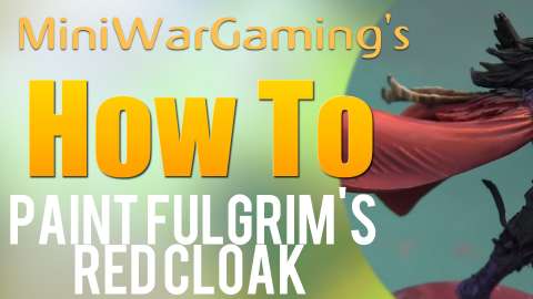 How To: Paint Fulgrim's Red Cloak