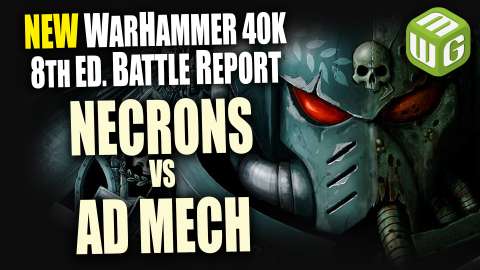 Necrons vs Ad Mech Warhammer 40k 8th Edition Battle Report Ep 14