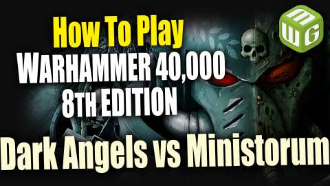 Dark Angels vs Ministorum Warhammer 40k 8th Edition Battle Report