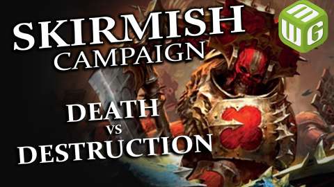 Death vs Destruction Age of Sigmar Skirmish Campaign Ep 5