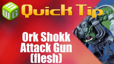 Quick Tip: Ork Shokk Attack Gun (flesh)