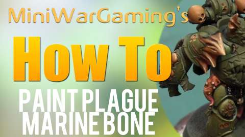 How to: Paint Plague Marine Bone