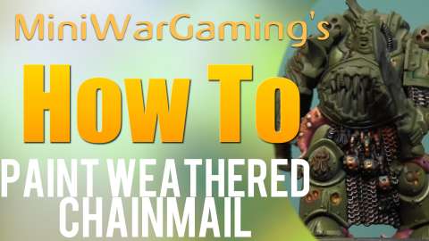 How To: Paint Weathered Chainmail