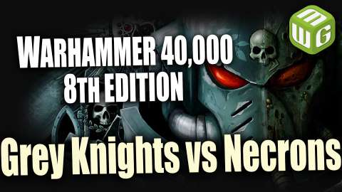 NEW Grey Knights vs Necrons Warhammer 40k 8th Edition Battle Report Ep 26