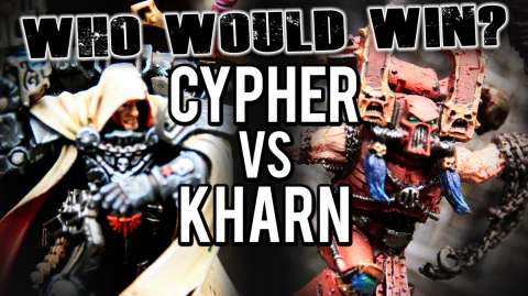 Cypher vs Kharn - Who Would Win Ep 98
