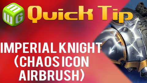 Quick Tip: Imperial Knight (chaos icon airbrush)